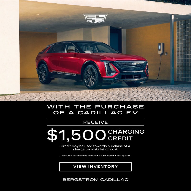 With the Purchase of a Cadillac EV
